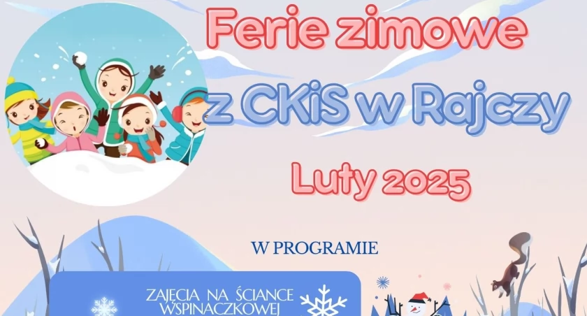 CKiS Rajcza, Gmina Rajcza – Drugi Tydzień Ferii Pełen Atrakcji! 