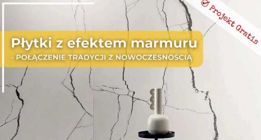 Płytki z efektem marmuru – elegancja w nowoczesnym wydaniu