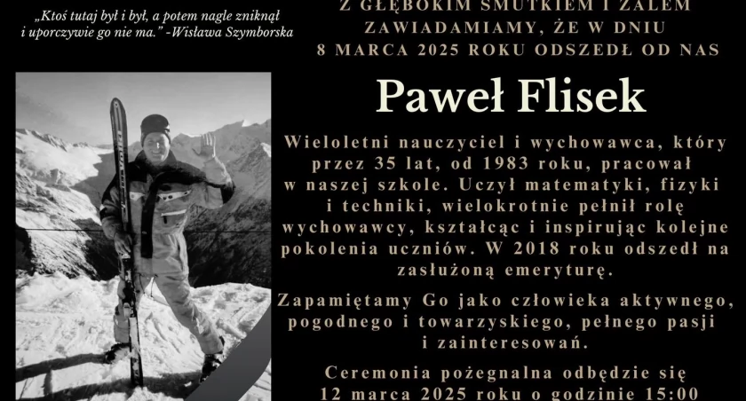  Dziś żegnamy wieloletniego nauczyciela – Pawła Fliska