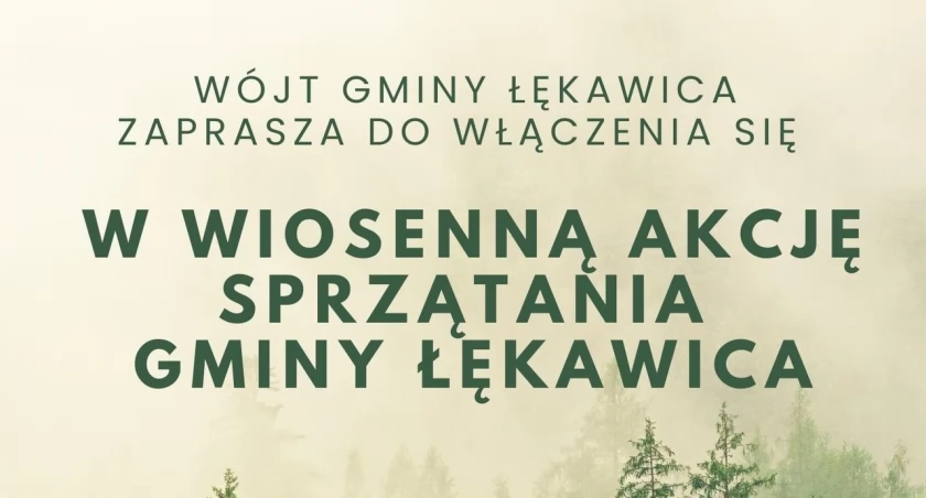 Wójt Gminy Łękawica zaprasza na Wiosenną Akcję Sprzątania!