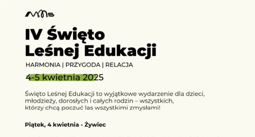  IV Święto Leśnej Edukacji w Żywcu! 