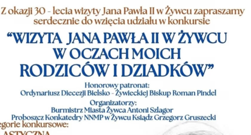 Konkurs z okazji 30-lecia wizyty Jana Pawła II w Żywcu! 