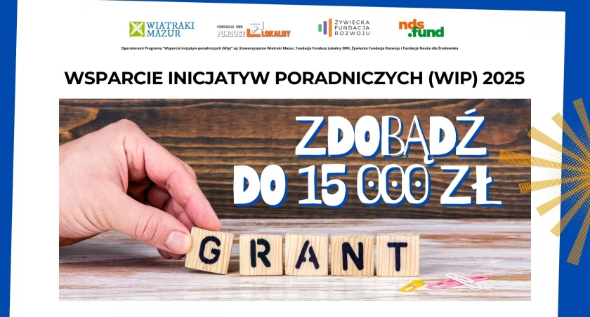 Ostatnia szansa! Złóż wniosek do konkursu WIP do 30 kwietnia 2025 r.! 