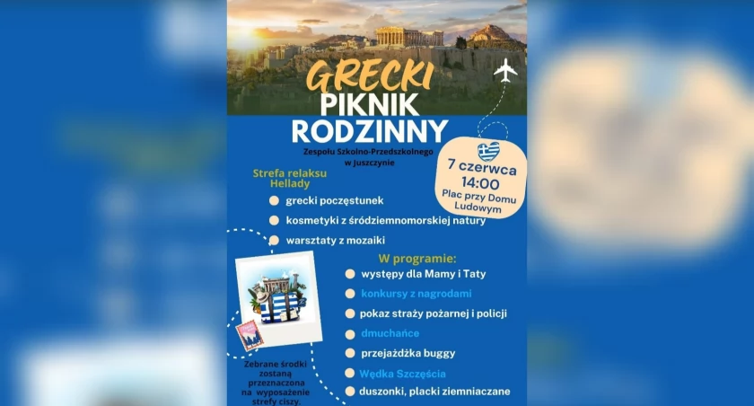 „Grecki Piknik Rodzinny w Juszczynie – 7 czerwca! Czeka mnóstwo atrakcji: grecki poczęstunek, kosmetyki, pokazy, konkursy i wiele więcej. Przyjdź i wesprzyj szkolną strefę ciszy!”