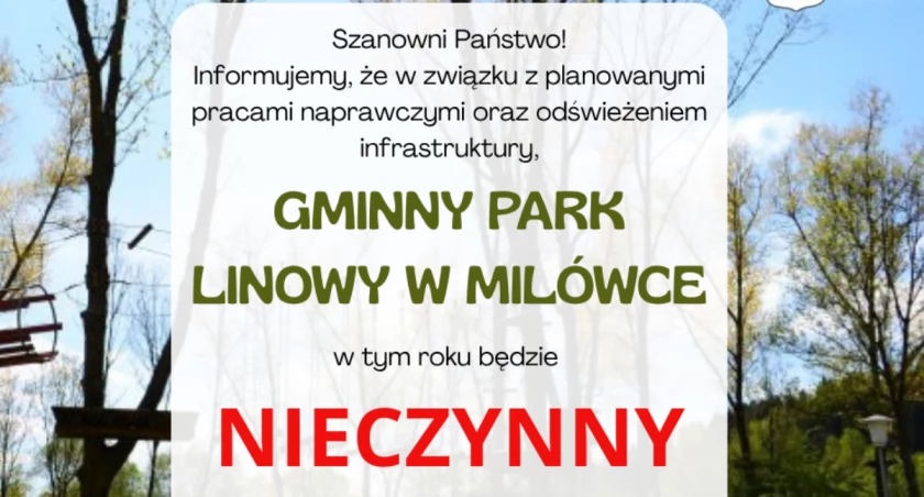 Gminny Park Linowy w Milówce NIE czynny w 2025 roku – czas na modernizację!