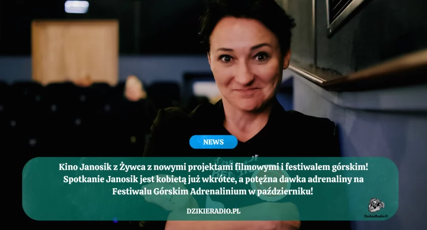 Kino Janosik z nową energią!  Dofinansowanie na wyjątkowe wydarzenia już oficjalne! 