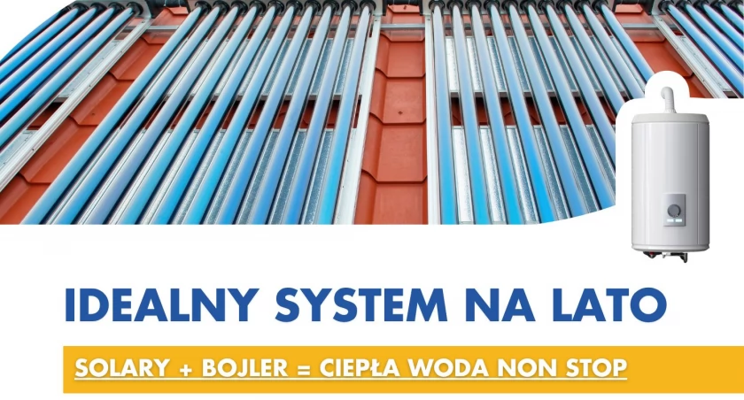 Tanie i ekologiczne rozwiązanie na ciepłą wodę latem