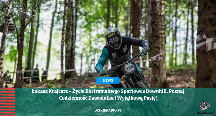 Zjazd bez trzymanki – wywiad z Łukaszem Krajcarzem zawodnikiem downhillu