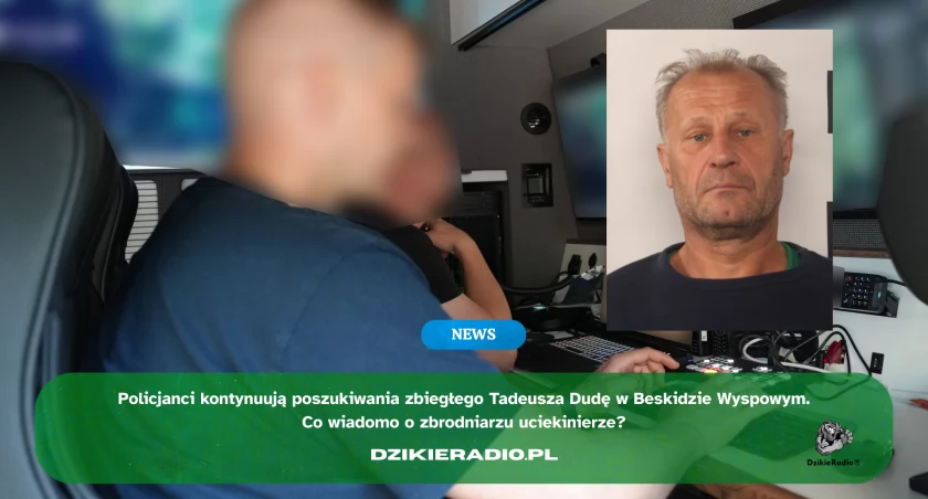 Obława na 57‑letniego Tadeusza Dudę po podwójnym zabójstwie w Starej Wsi - nowe informacje