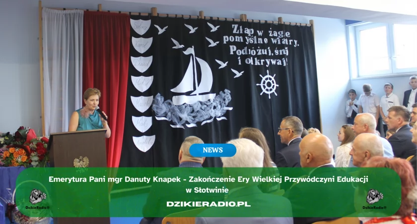 Pożegnanie z misją – Dyrektor Danuta Knapek kończy zawodową drogę