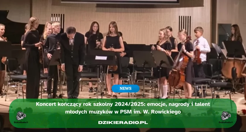 Zakończenie roku szkolnego w Państwowej Szkole Muzycznej im. W. Rowickiego – koncert pełen pasji i talentu