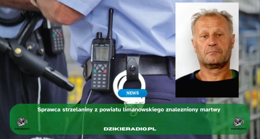 Policja odnalazła ciało poszukiwanego sprawcy podwójnego zabójstwa w powiecie limanowskim