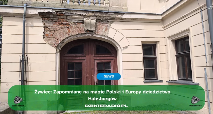 Zapomniane dziedzictwo Habsburgów. Dlaczego Żywiec nie istnieje na mapie europejskiej historii?