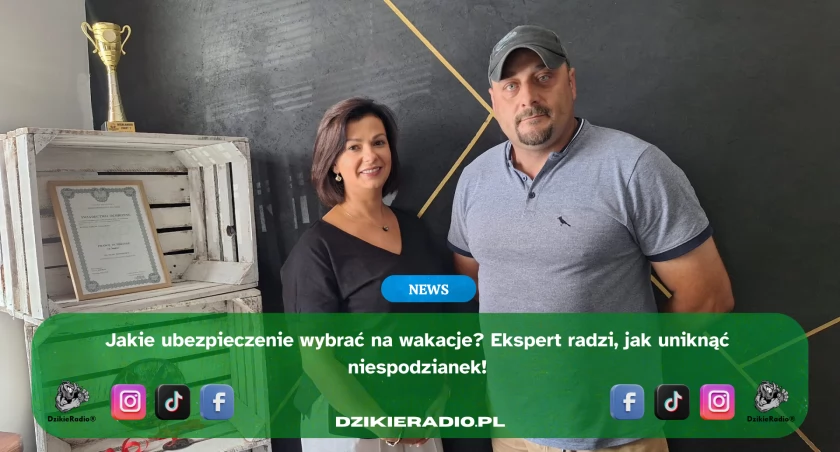 Bezpieczne wakacje – posłuchaj, jak się ubezpieczyć! Wywiad z Katarzyną Laskowską