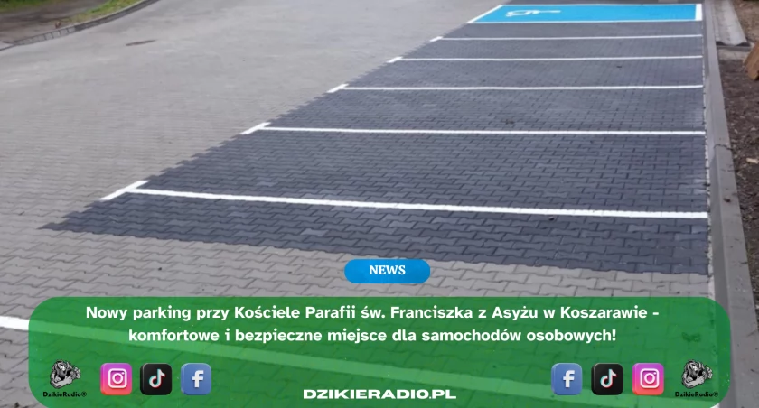 Nowy parking przy kościele w Koszarawie gotowy!