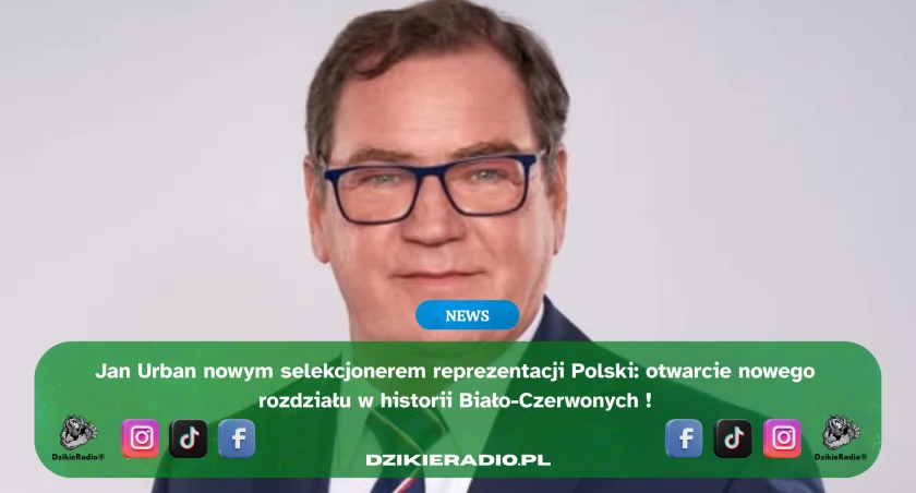 Jan Urban obejmuje stery reprezentacji Polski
