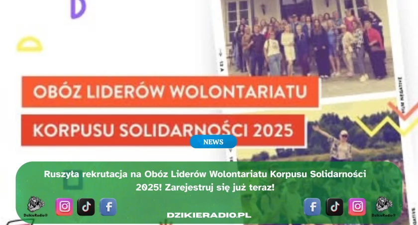 Rejestracja na Obóz Liderów Wolontariatu 2025! Spotkaj liderów, zdobądź wiedzę i inspirację! Nie czekaj - miejsca limitowane! Kliknij!