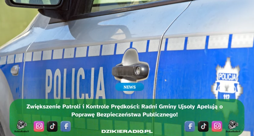 Radni gminy Ujsoły apelują o wzmożone patrole – odpowiedź na rosnące problemy z porządkiem publicznym