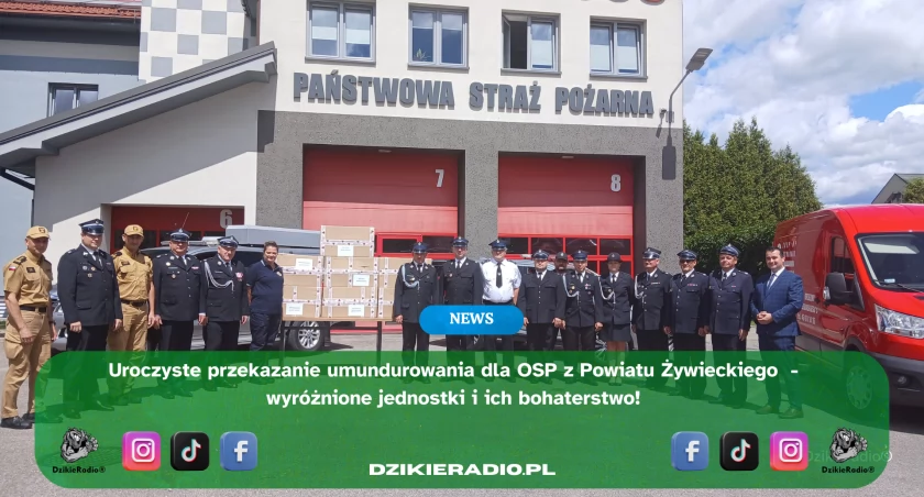 Uroczyste przekazanie umundurowania  dla OSP z Powiatu Żywieckiego : Wzmacnianie bezpieczeństwa w służbie pożarnej!