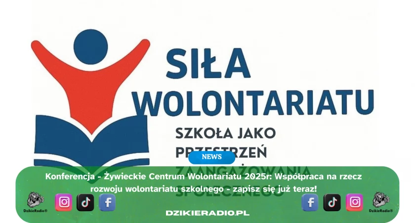 Żywieckie Centrum Wolontariatu zaprasza na konferencję! 