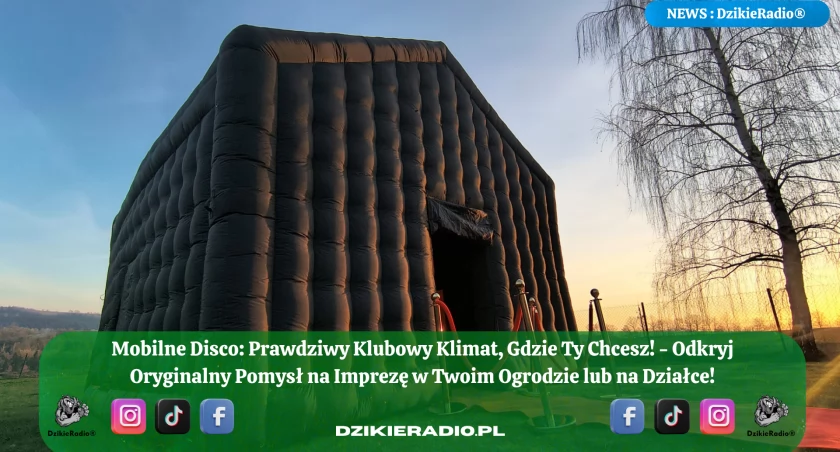 Mobilne Disco – impreza, która przyjeżdża do Ciebie!