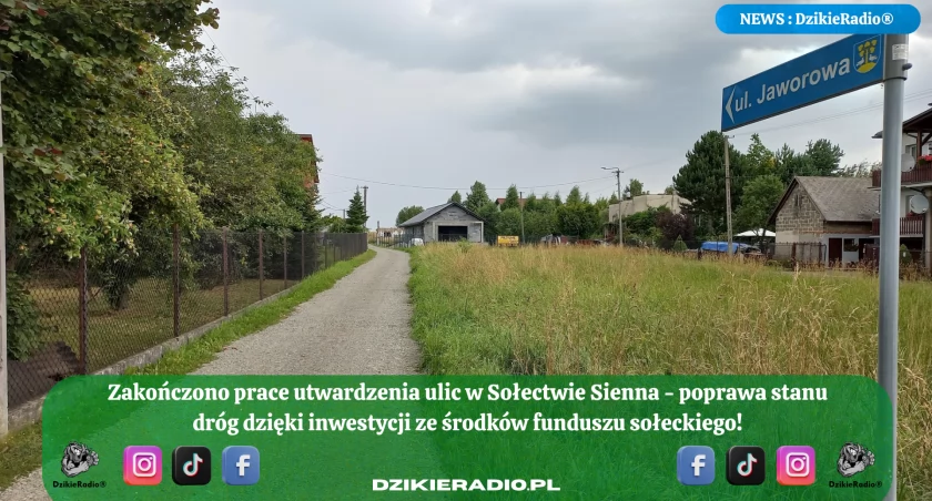 Utwardzenie dróg w Sołectwie Sienna – inwestycja zrealizowana na wniosek mieszkańców