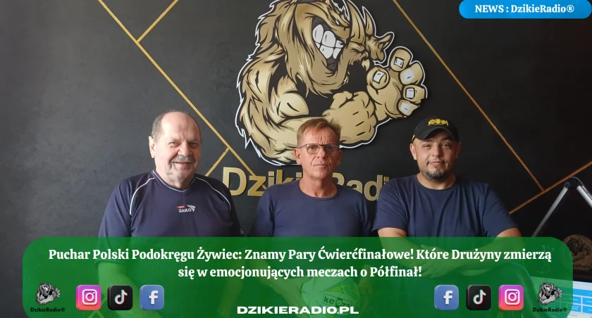 Losowanie III Rundy Pucharu Polski Podokręgu Żywiec – poznaliśmy pary ćwierćfinałowe! 