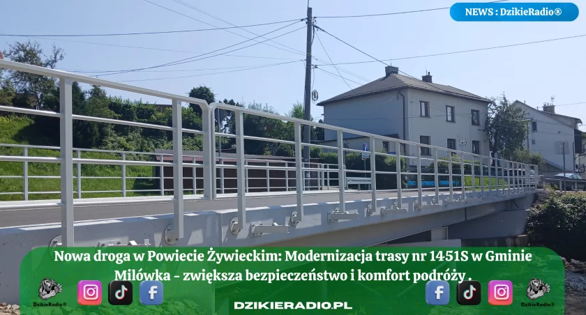 Zakończono rozbudowę drogi powiatowej 1451S w Kamesznicy – poprawa bezpieczeństwa, komfortu i infrastruktury mostowej!