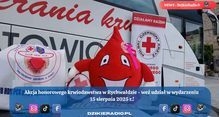 Akcja Honorowego Oddawania Krwi w Rychwałdzie: Święto Wojska Polskiego 2025. Bądź Bohaterem w Rychwałdzie! 