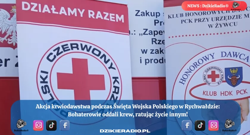 Akcja krwiodawstwa w Rychwałdzie podczas Święta Wojska Polskiego – Klub Honorowych Dawców Krwi działa na rzecz życia!