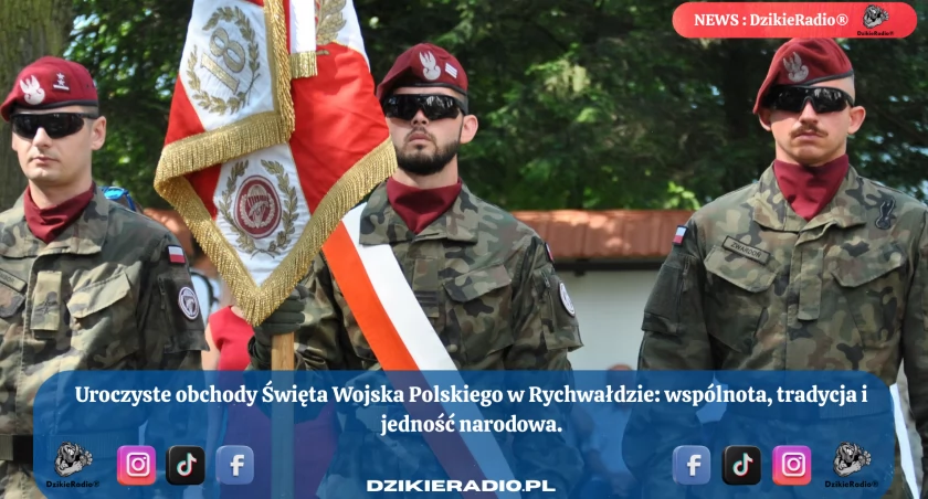 Rychwałd w biało-czerwonych barwach – Obchody Święta Wojska Polskiego 2025. 