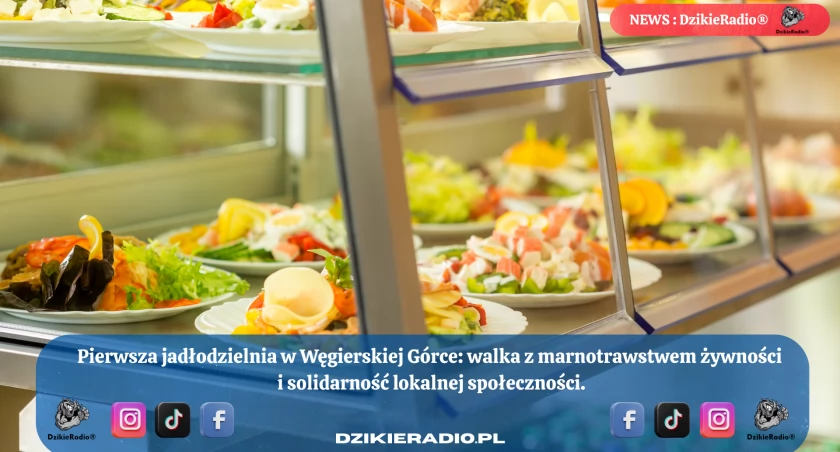 Wspólne działanie dla wspólnego dobra – Jadłodzielnia w Węgierskiej Górce już wkrótce! 