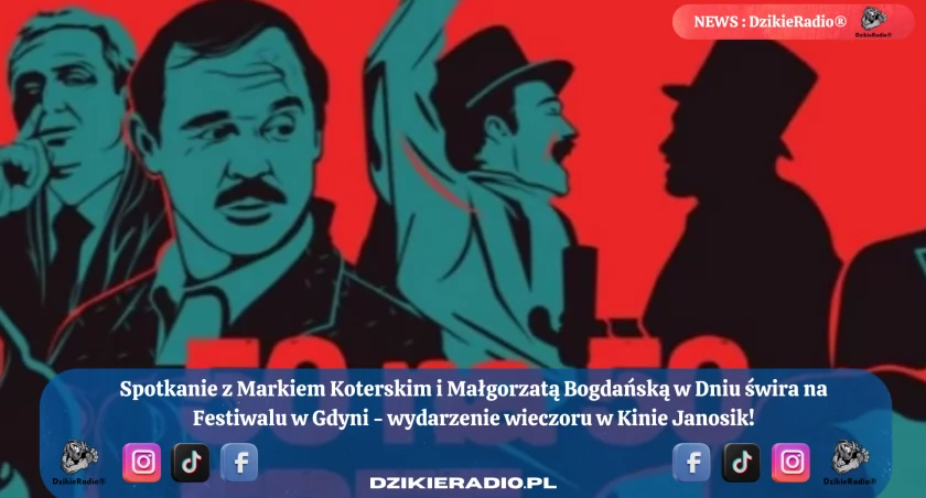 Dzień świra + spotkanie z Markiem Koterskim i Małgorzatą Bogdańską