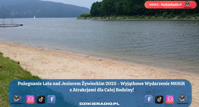Zakończ Lato z Uśmiechem na Plaży Miejskiej nad Jeziorem Żywieckim! - MOSiR 2025