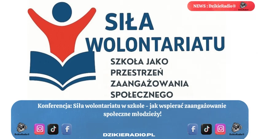Rola wolontariatu w szkołach: Konferencja dla dyrektorów i koordynatorów szkolnych!