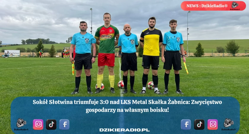 Sokół Słotwina triumfuje 3:0 nad LKS Metal Skałka Żabnica | Kolejne zwycięstwo gospodarzy na własnym boisku
