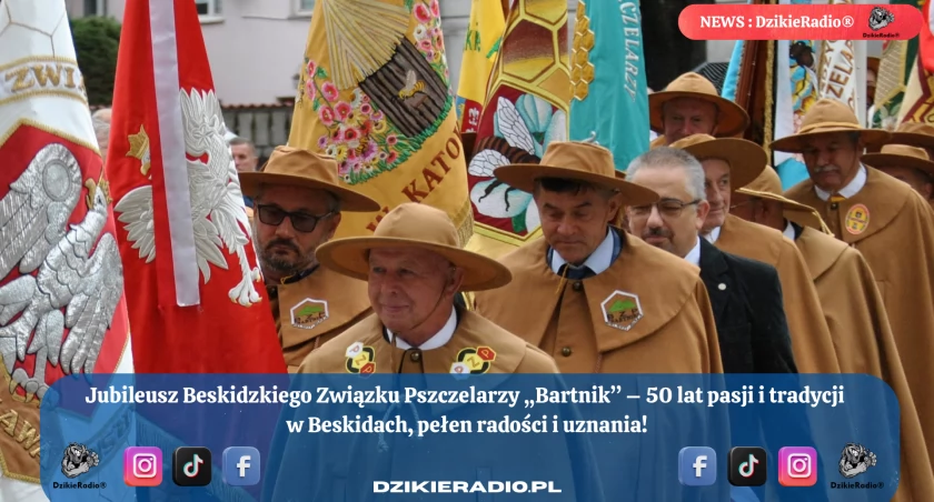 Jubileusz 50-lecia Beskidzkiego Związku Pszczelarzy Bartnik - Wspaniała Celebracja Pasji i Tradycji w Beskidach.