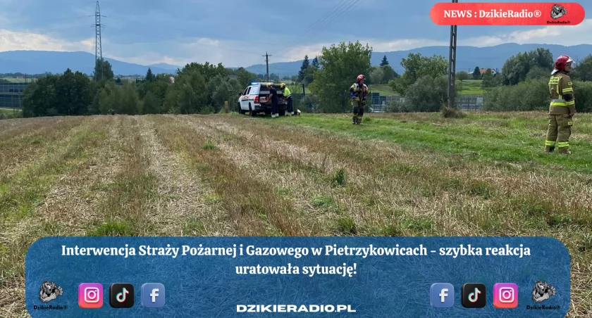 Groźny wyciek gazu w Pietrzykowicach – błyskawiczna reakcja służb