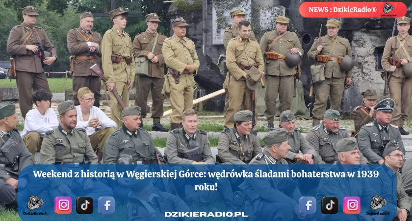 Weekend z historią w Węgierskiej Górce: Odsłona bohaterstwa i niezłomności żołnierzy w 1939 roku.