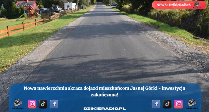 Nowa nawierzchnia na trasie przez Jasną Górkę – mieszkańcy zyskali krótszy dojazd