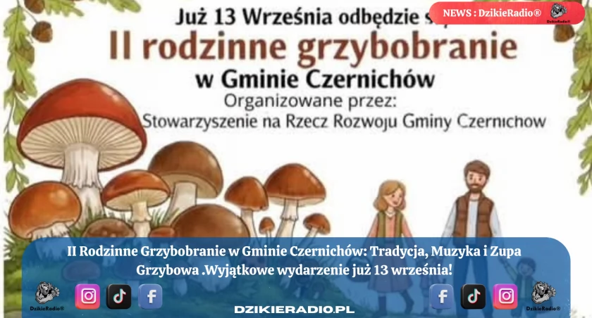 Rodzinne Grzybobranie: II Edycja już 13 września w Gminie Czernichów.