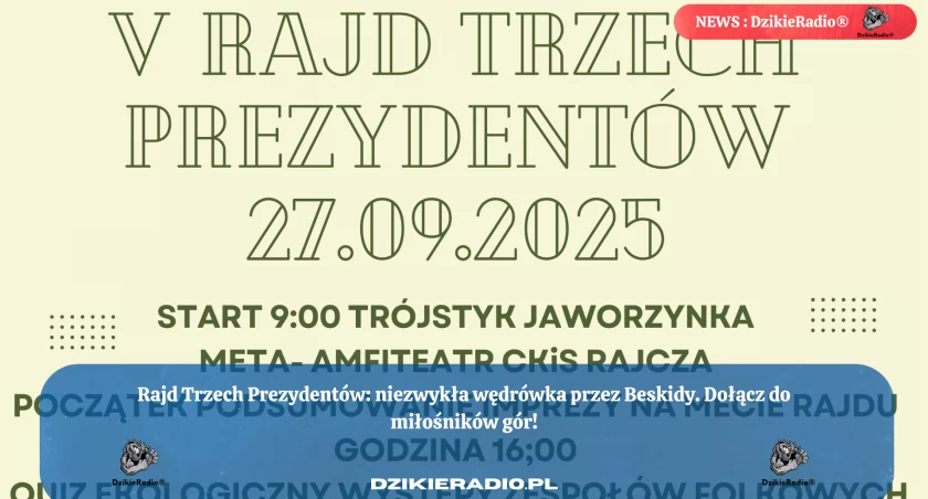 Rajd Trzech Prezydentów Beskidów: Ekologiczna Wędrówka przez Serca Beskidów - Zapisz się już teraz!