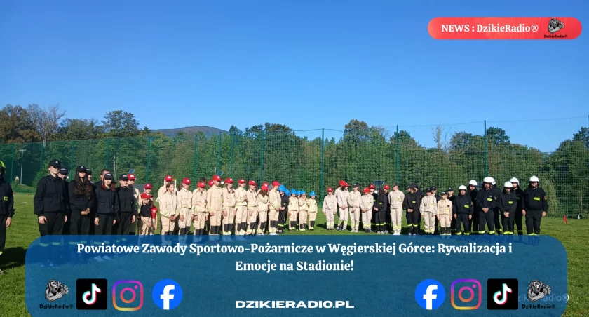 Sport, tradycja i rywalizacja – zaproszenie na Powiatowe Zawody Strażackie