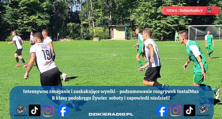 Intensywne zmaganie w rozgrywkach InstalMax B w podokręgu Żywiec - relacja z sobotnich starć, oficjalne wyniki i zapowiedź meczów na niedzielę