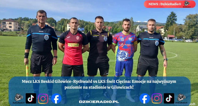 Beskid Gilowice triumfuje w emocjonującym starciu ze Świtem Cięcina!