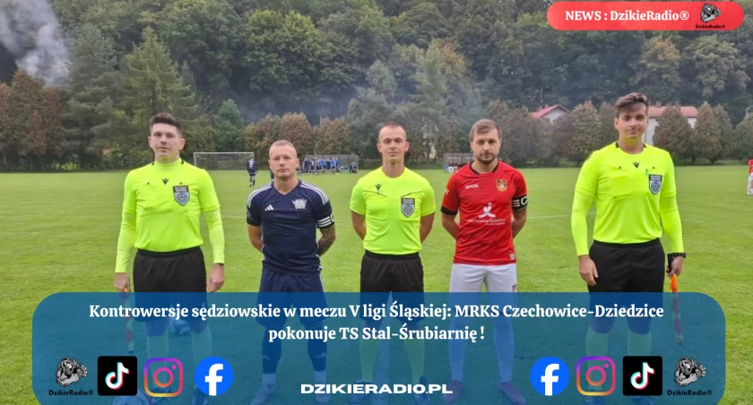 Kontrowersje po dramatycznym starciu w Żywcu: Ts Stal Śrubiarnia Żywiec vs Czechowice-Dziedzice - analiza meczu V ligi śląskiej!