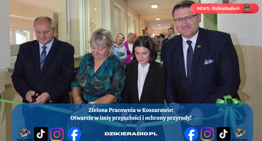 Otwarcie Zielonej Pracowni w Koszarawie - Edukacja ekologiczna dla przyszłości naszej planety.
