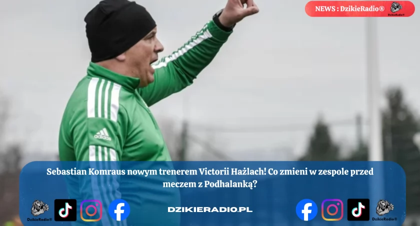 Victorii Hażlach z nowym trenerem na pokładzie - Sebastian Komraus! Co się stało z poprzednim trenerem? Sprawdź, jak drużyna wypada po zmianach. Pierwszy mecz już wkrótce!