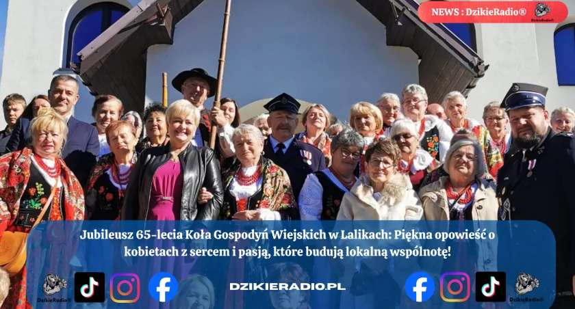 65 lat tradycji i pasji: jubileusz KGW Laliki w Gminie Milówka.