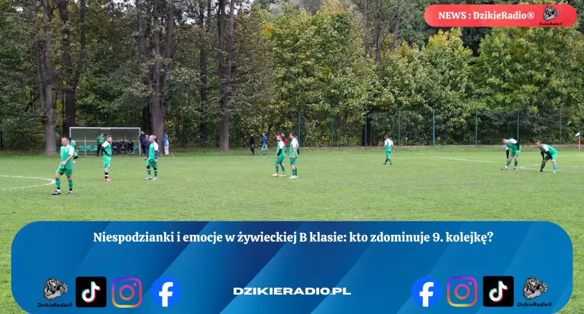 B klasa Żywiec: Emocje gwarantowane! Zapowiedź 9. kolejki - starcia liderów i walka o podium.